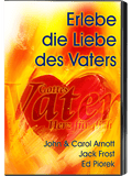 Erlebe die Liebe des Vaters