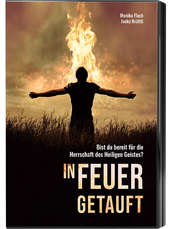 In Feuer getauft