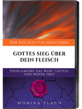 Gottes Sieg über mein Fleisch