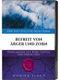 Befreit von Ärger und Zorn