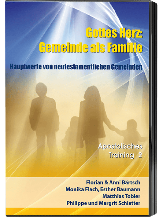 Gottes Herz: Gemeinde als Familie