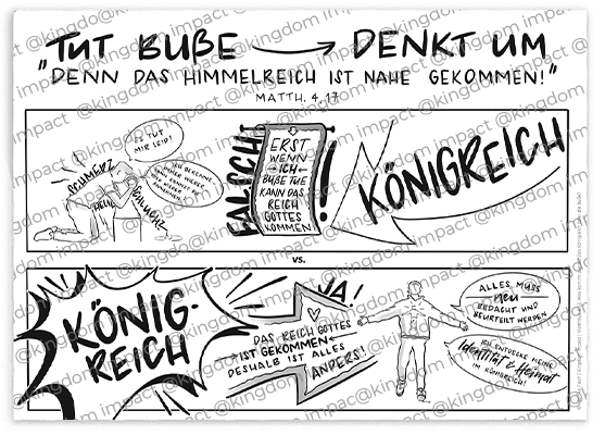 B07) Matthäus 4,17: Was kommt zuerst? Das Königreich oder die Busse?