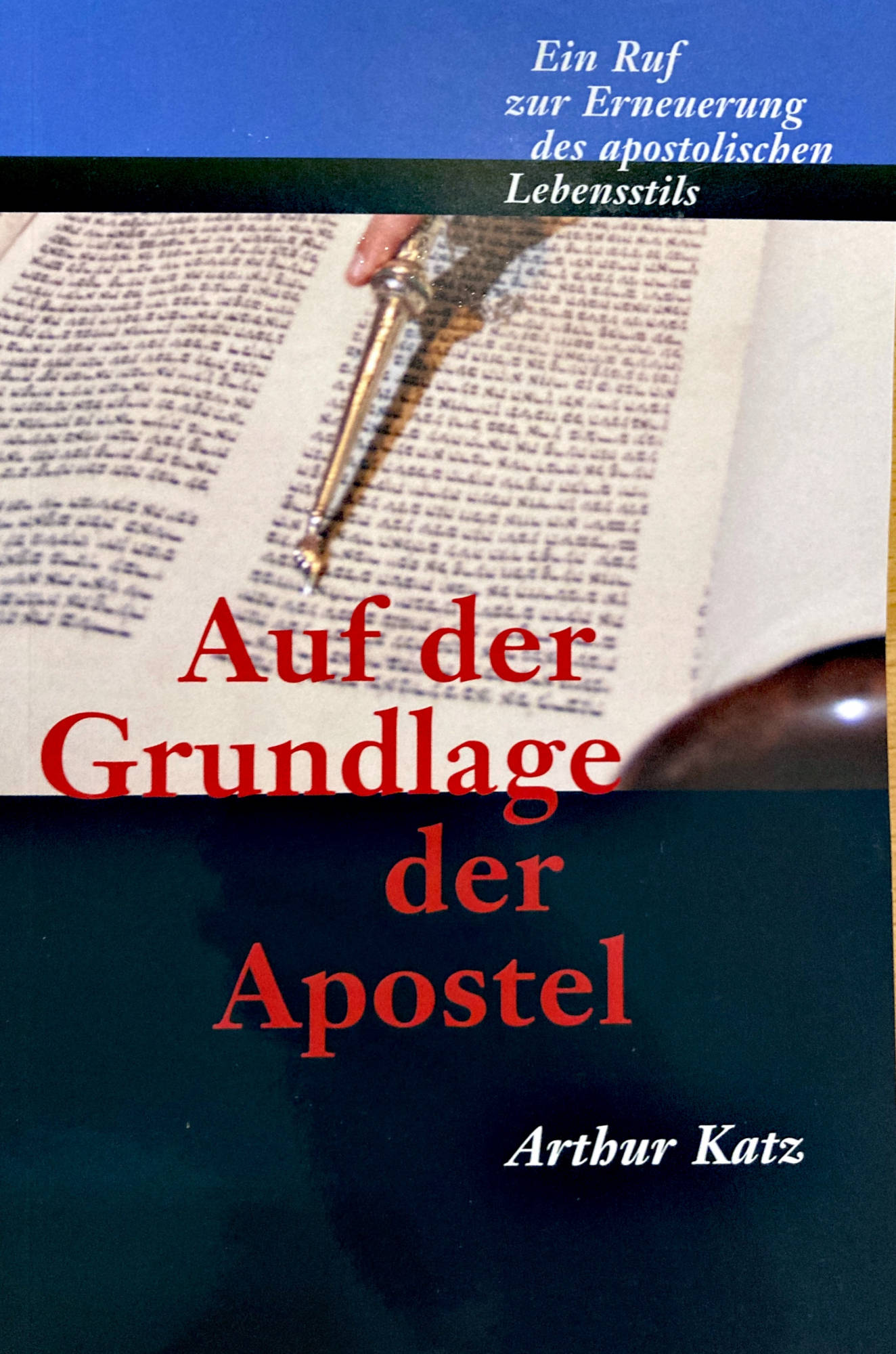 Auf der Grundlage der Apostel