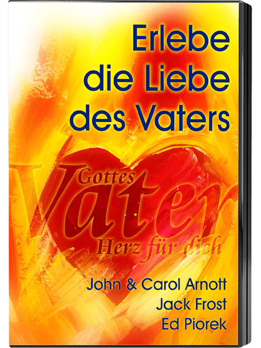 Erlebe die Liebe des Vaters