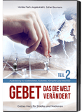 Gebet, das die Welt verändert