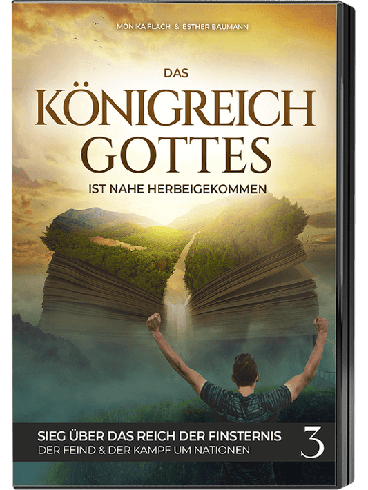 Königreich-Gottes-Serie 3: Sieg über das Reich der Finsternis