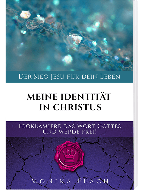 Meine Identität in Christus - Proklamationsheft